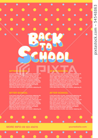 Back to school information poster vector design  54548863