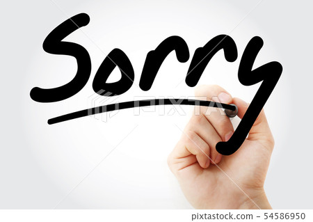 Sorry text with marker Sorry text with marker 54586950
