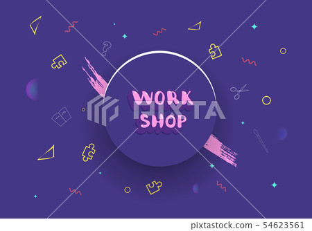 Workshop template with handwritten lettering.   54623561