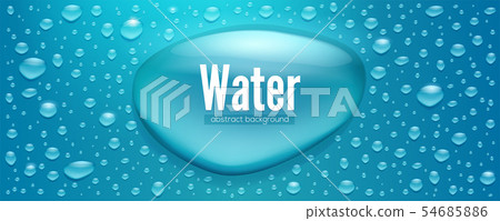 Realistic water drops. Template for water 54685886