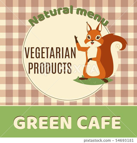 Squirrel green cafe banner vector illustration. Natural menu with vegetarian products. Cute, lovely 54693181