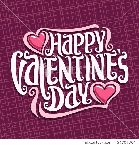 Vector poster for St. Valentine's Day 54707304