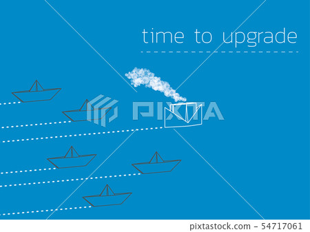 time to upgrade with a folded paper boat time to upgrade with a folded paper boat 54717061