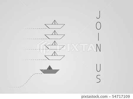 join us with a folded paper boat. join us with a folded paper boat. 54717109