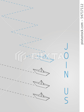 join us with a folded paper boat. 54717112