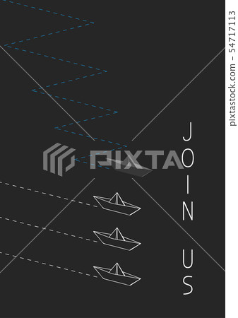 join us with a folded paper boat. 54717113