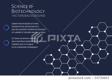 Modern background with hexagons, chemical bonds, molecules pattern. Medicine, science, biotechnology Modern background with hexagons, chemical bonds, molecules pattern. Medicine, science, biotechnology 54730601