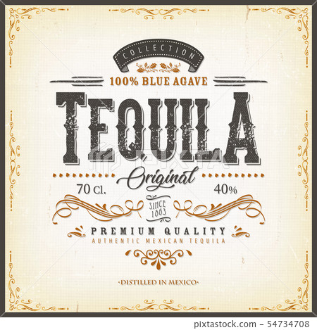 Vintage Mexican Tequila Label For Bottle Vintage Mexican Tequila Label For Bottle 54734708