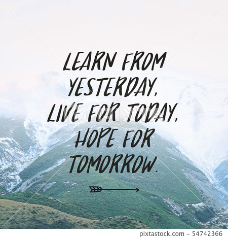 Inspirational motivational quote. 54742366