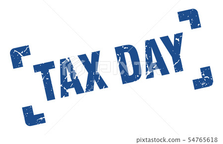 tax day stamp. tax day square grunge sign. tax day 54765618