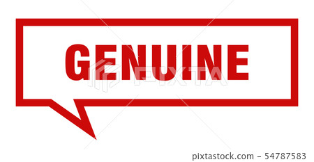 genuine sign. genuine square speech bubble. 54787583