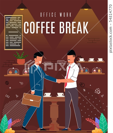 Flyer is Written Office Work Coffee Break Cartoon. Flyer is Written Office Work Coffee Break Cartoon. 54814770