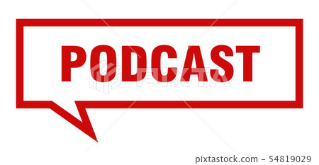 podcast sign. podcast square speech bubble. - Stock Illustration ...