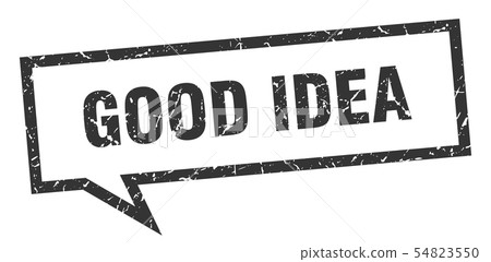 good idea sign. good idea square speech bubble. 54823550