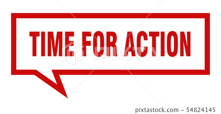 time for action sign. time for action square 54824145