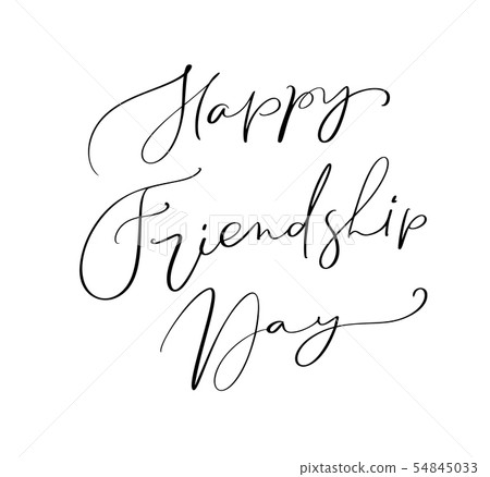 Vector text Happy Friendship Day. Illustration of lettering about friends. Modern calligraphy hand Vector text Happy Friendship Day. Illustration of lettering about friends. Modern calligraphy hand 54845033