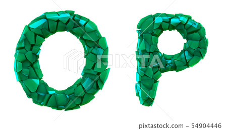 Letter set O, P made of 3d render plastic shards green color. Letter set O, P made of 3d render plastic shards green color. 54904446