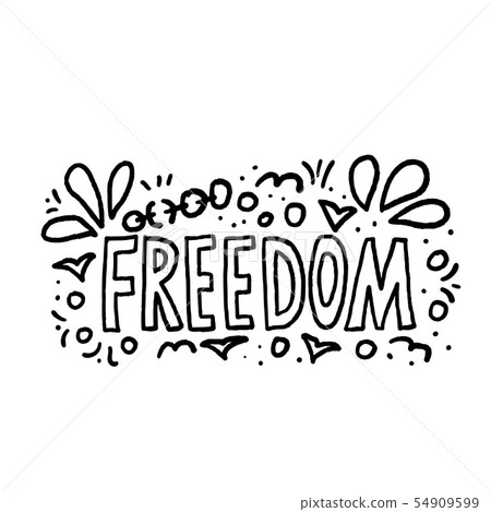 Freedom quote. Vector concept desing word. 54909599