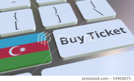 BUY TICKET text and flag of Azerbaijan on the buttons on the computer keyboard. Travel related 54909875