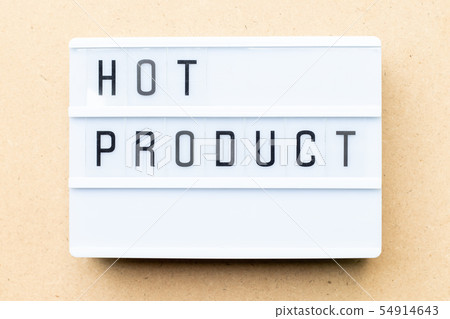 White lightbox with word hot product White lightbox with word hot product 54914643