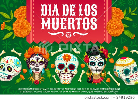 Mexican Day of Dead skulls, Dia de los Muertos 54919286