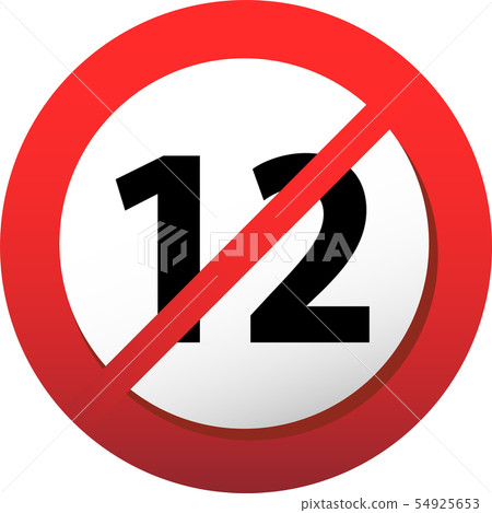 R指定R-12 12禁止標誌青年內容禁止插圖 R指定R-12 12禁止標誌青年內容禁止插圖 54925653