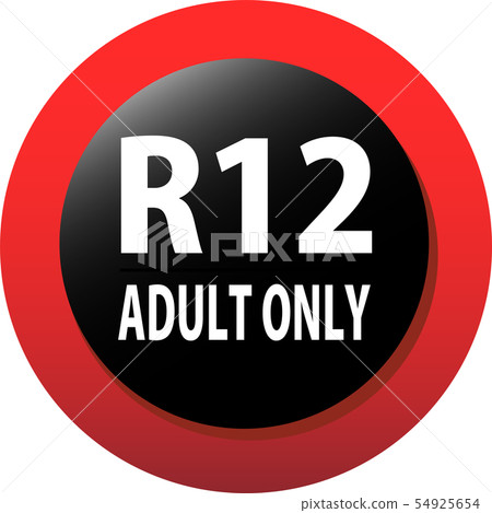 R Designation R-12 12 Prohibition Sign Youth Content Prohibition Illustration 54925654