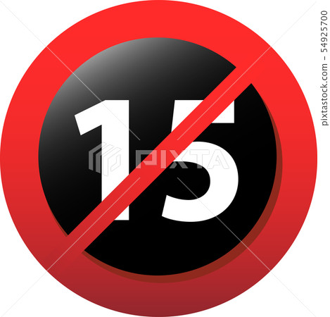 R Designation R-15 Prohibition Sign Youth Content Prohibition Illustration R Designation R-15 Prohibition Sign Youth Content Prohibition Illustration 54925700