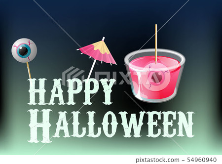 Happy halloween. Cocktail shot with spooky eye. Vector banner template. Happy halloween. Cocktail shot with spooky eye. Vector banner template. 54960940