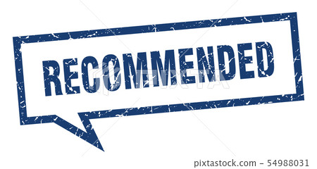 recommended sign. recommended square speech 54988031