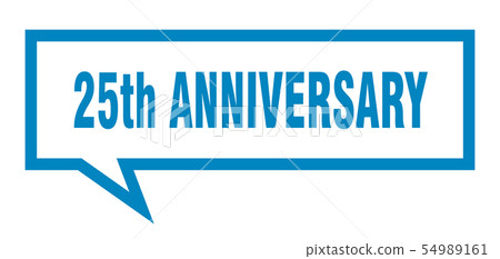 25th anniversary sign. 25th anniversary square 25th anniversary sign. 25th anniversary square 54989161