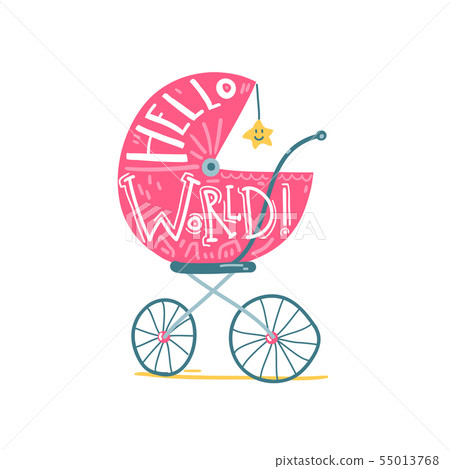 Hello world lettering composition on the vintage pram illustration. 55013768