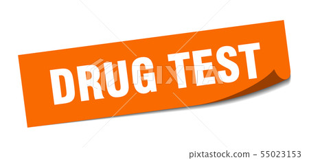 drug test sticker. drug test square isolated sign. 55023153