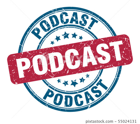 podcast stamp. podcast round grunge sign. podcast - Stock Illustration ...