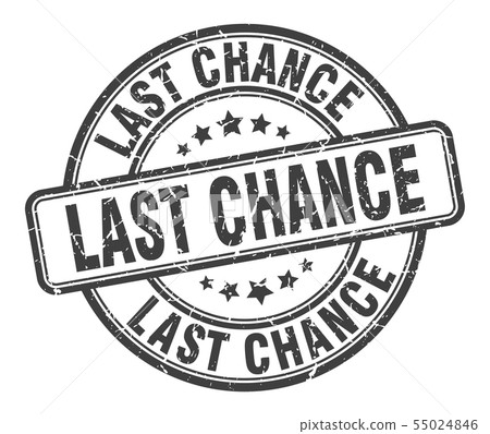 last chance stamp. last chance round grunge sign. 55024846