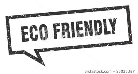 eco friendly sign. eco friendly square speech 55025387