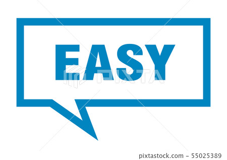 easy sign. easy square speech bubble. easy 55025389