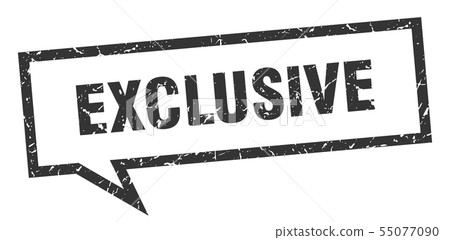 exclusive sign. exclusive square speech bubble. 55077090