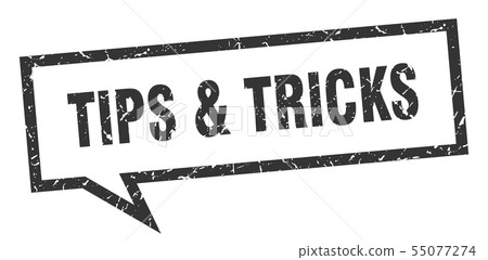 tips & tricks sign. tips & tricks square speech 55077274