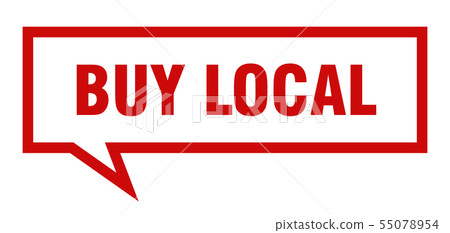 buy local sign. buy local square speech bubble. buy local sign. buy local square speech bubble. 55078954