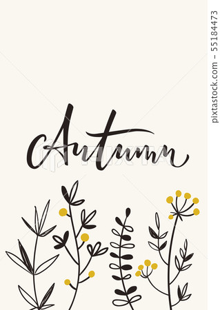 Vector autumn poster with calligraphy and retro style Vector autumn poster with calligraphy and retro style 55184473