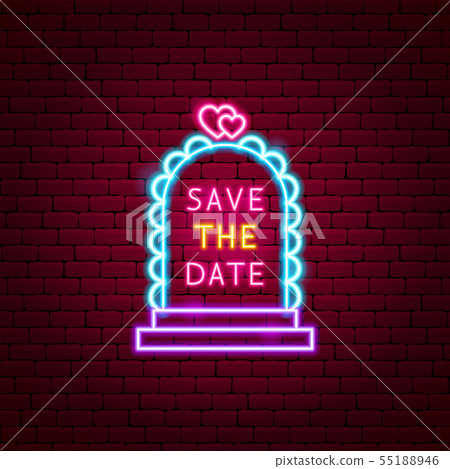 Save the Date Neon Label - Stock Illustration [55188946] - PIXTA