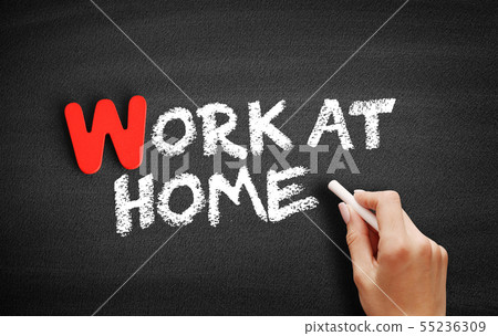 Work at home text on blackboard 55236309