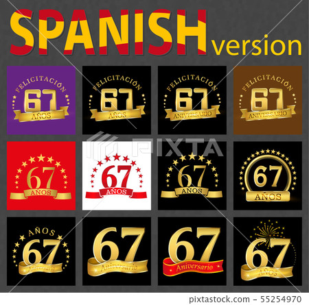 Spanish set of number sixty-seven (67 years) Spanish set of number sixty-seven (67 years) 55254970