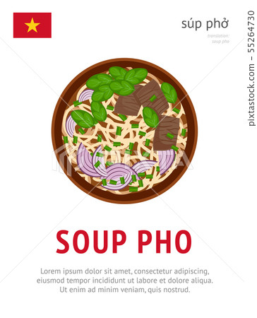 Soup Pho. National vietnamese dish. Soup Pho. National vietnamese dish. 55264730