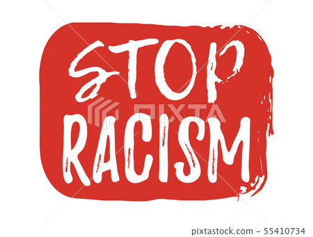Stop Racism label. Font with Brush. Equal Rights 55410734