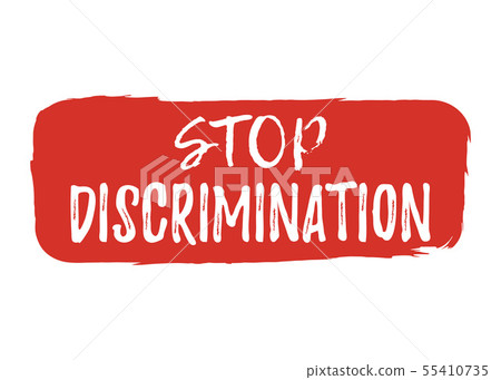 Stop Discrimination label. Font with Brush. Equal 55410735