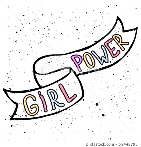 Girl power quotes and illustrations. hand drawn 55448793