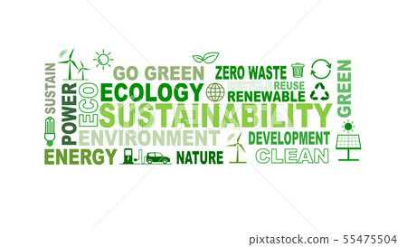 Sustainability, Environment and Ecology concepts Sustainability, Environment and Ecology concepts 55475504