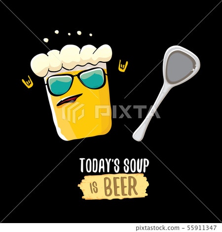 Today s soup is beer vector bar menu concept illustration or summer poster. vector funky beer Today s soup is beer vector bar menu concept illustration or summer poster. vector funky beer 55911347